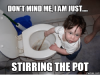 dont-mind-me-iamiust-stirring-the-pot-com-17878785.png