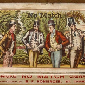 From 1897. "No match" for these cigars!