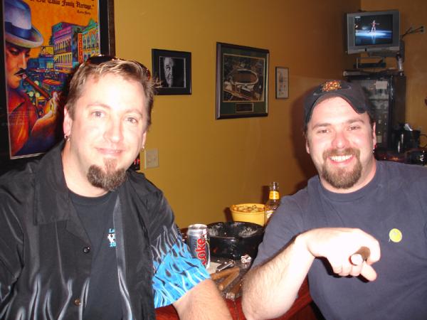 Me and my good friend Chris.  Chris is my cigar mentor and has taught me 80% of what I know about cigars, a more generous man you won't find.