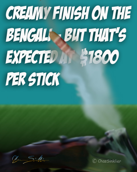 The Bengali won out with much Creamier Finish than the Swisher, but that's to be expected with it's $1800 per Stick Price-Tag ~:0)