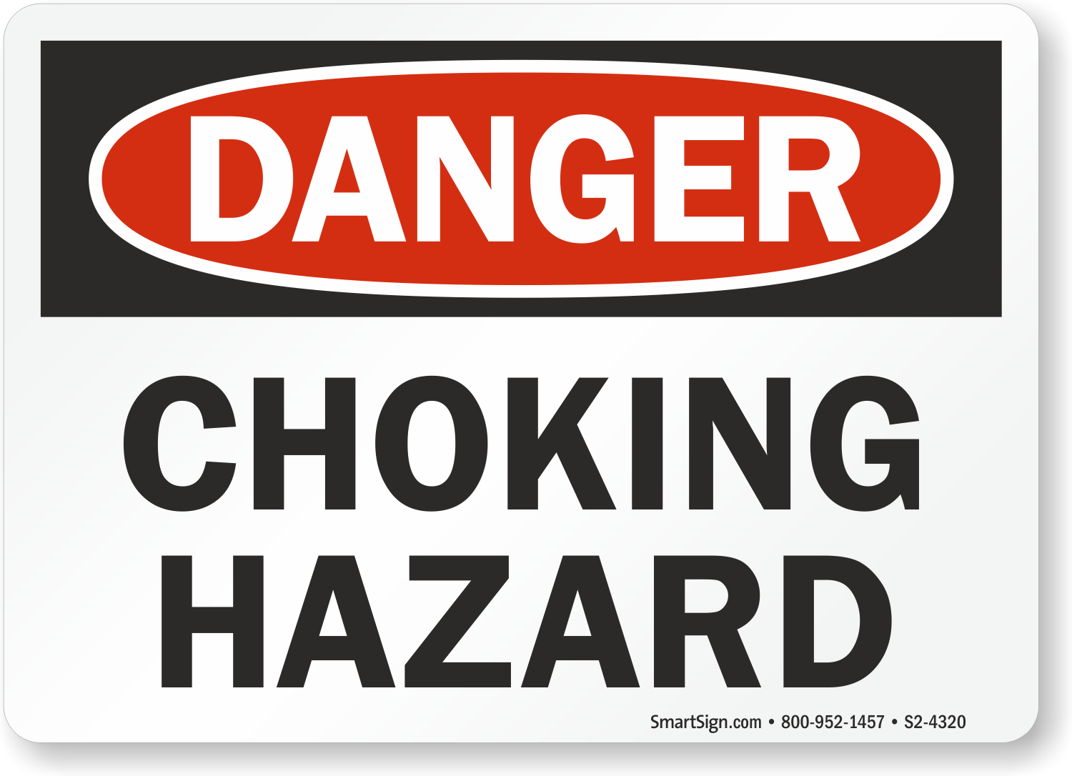 choking-hazard-osha-danger-sign-s2-4320.png